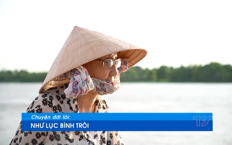 Cảm động chuyện "Như lục bình trôi"