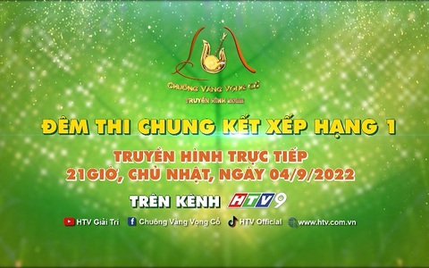 Trailer Chung kết 1 - Chuông vàng vọng cổ 2022