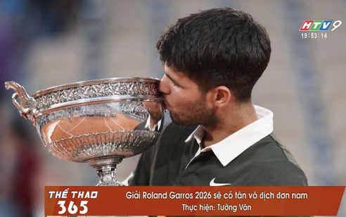 Roland Garros 2026 chắc chắn có tân vô địch đơn nam