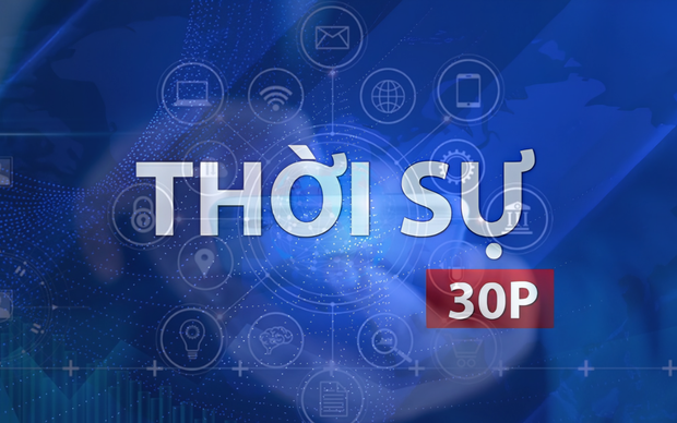Thời sự 30P chiều (30/9/2026): Số hóa tri thức khoa học để khoa học đến gần với đại chúng