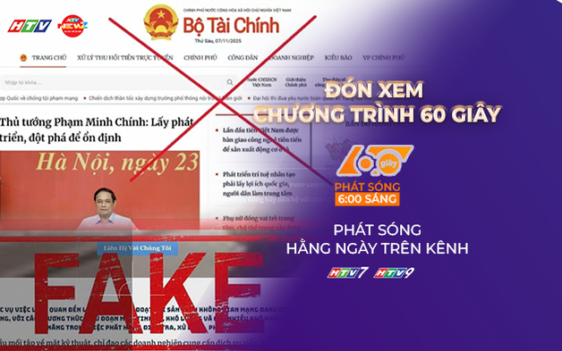 60 Giây ngày 11/11/2025 I Cảnh báo giả mạo Cổng thông tin điện tử Bộ Tài chính