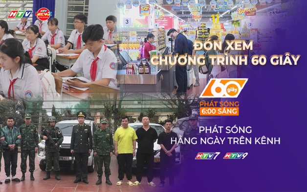 60 Giây ngày 22/1/2026 | TP. Hồ Chí Minh dự kiến tổ chức thi lớp 10 muộn hơn năm trước
