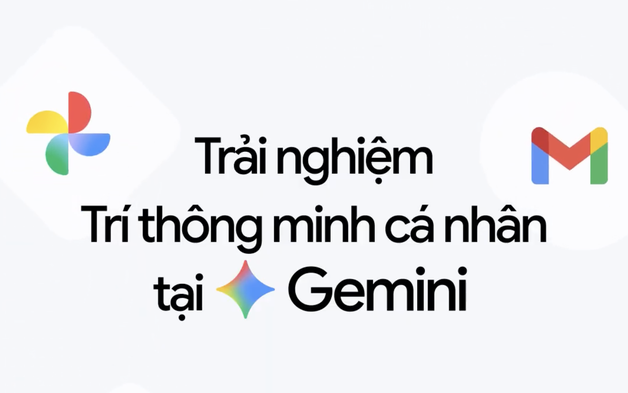 Google chính thức triển khai tính năng Trí thông minh cá nhân cho người dùng Gemini tại Việt Nam