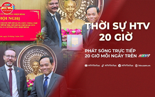Thời sự HTV ngày 26/5/2026 | Bí thư Thành ủy TP. Hồ Chí Minh Trần Lưu Quang tiếp Tổng Lãnh sự Ấn Độ tại TP. Hồ Chí Minh