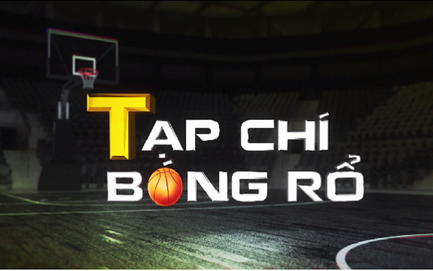 Tạp Chí Bóng Rổ ngày 25/8/2021