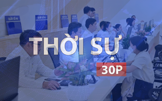 Thời sự 30P chiều (12/5/2026): TP. Hồ Chí Minh lọt top 10 xếp hạng về chỉ số cải cách hành chính