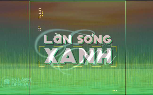 Làn sóng xanh bảng xếp hạng tuần 2 tháng 6: Loạt ca khúc mới tiến vào bảng xếp hạng