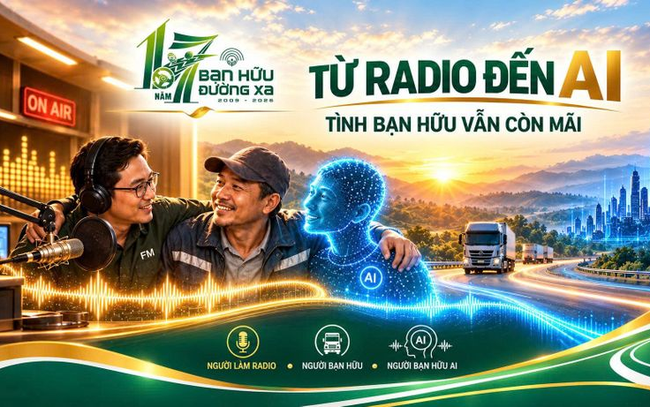 Kỷ niệm 17 năm "Bạn Hữu Đường Xa": Từ những viên gạch đầu tiên đến "Bạn hữu A.I."