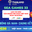 Trực tiếp Chung kết bóng đá Nam Việt Nam - Thái Lan tại SEA Games 33