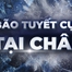NRTG: Bão tuyết cực đoan tại châu Âu