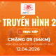 LIVE: Chặng 9 - 54km | Dã Viên - Phú Xuân (TP. Huế) | Cúp Truyền hình 2026