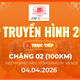 LIVE Chặng 2: P. Việt Trì (Phú Thọ) - X. Đông Anh (Hà Nội) | Cúp Truyền hình TP. Hồ Chí minh, HTV - Tôn Đông Á 2026