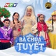 Hô Biến kỳ 70: Bà Chúa Tuyết