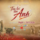 Trực tiếp: Cầu truyền hình "Tìm lại tên Anh" -  19g30 hôm nay (23/7)