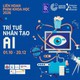 Liên hoan phim khoa học 2026 trở lại với chủ đề "Trí tuệ nhân tạo"