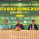 Chờ đợi các cặp đấu hấp dẫn tại HTV Golf Series 2026 chặng Sông Bé