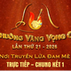 Trực tiếp: Chung kết 1 - Chuông vàng vọng cổ 2026